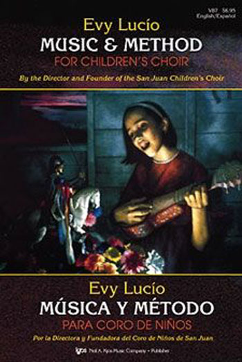 Evy Lucio : Music & Method for Children's Choir : Treble : Songbook : V87