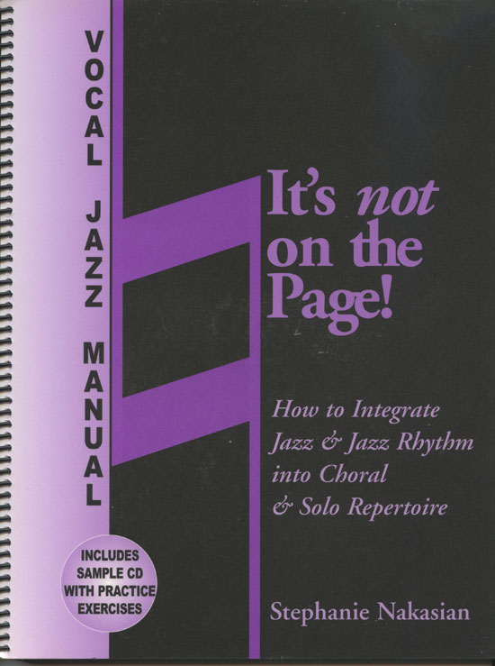 Stephanie Nakasian : It's not on the Page! : Book & 1 CD : NOP