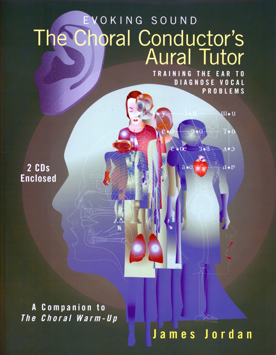 James Jordan : The Choral Conductor's Aural Tutor : 01 Book & 2 CDs : James Jordan : g-6905