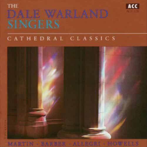 Dale Warland Singers : Cathedral Classics : 1 CD : Dale Warland :  : AME 120