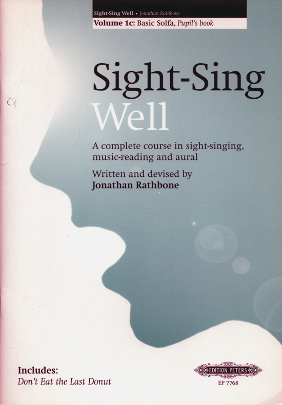 Jonathan Rathbone : Sight-Sing Well: Pupil's Book : Book : 98-EP7768