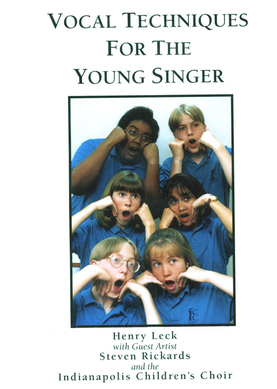 Henry Leck : Vocal Techniques For the Young Singers : DVD : Henry Leck : 21-24100
