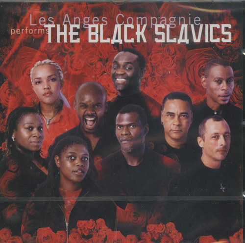 Les Anges Compagnie : The Black Slavics : 1 CD : 4233