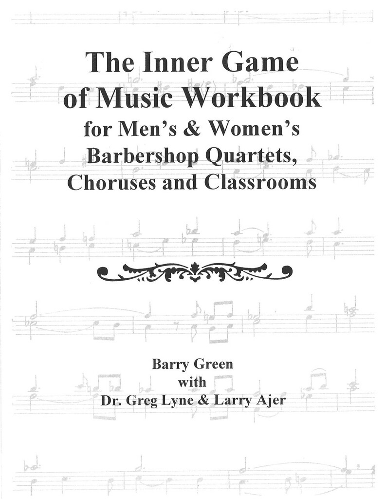 Dr. Greg Lyne / Larry Ajer / Barry Green : Inner Game of Music Workbook : Book : 4095