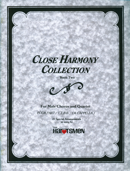 Hartsmen : Close Harmony Collection Vol 2 : TTBB : Songbook : Rudy Hart