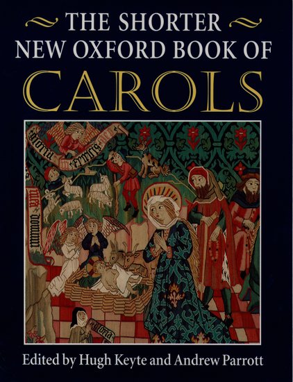 Keyte / Parrot : The Shorter New Oxford Book of Carols : SATB : Songbook : 353324-3