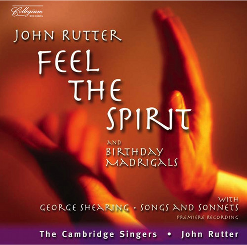 Cambridge Singers : Feel The Spirit : 1 CD : John Rutter : 128