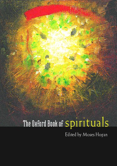 Moses Hogan : The Oxford Book of Spirituals : Mixed 5-8 Parts : Songbook : Moses Hogan : 0193863049