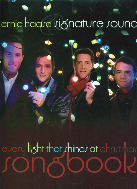 Ernie Haase & Signature Sound : Every Light That Shines at Christmas : TTBB : Songbook : 884088470050 : 71901345
