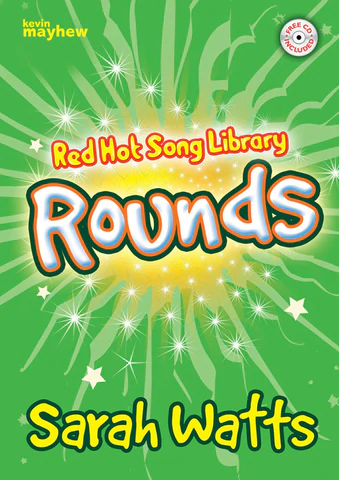 Sarah Watts : Rounds : Unison : Songbook : 50604826