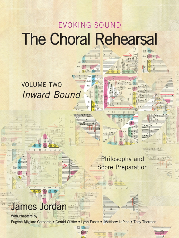 James Jordan : Evoking Sound: The Choral Rehearsal Vol 2 : Book : James Jordan : G-7129