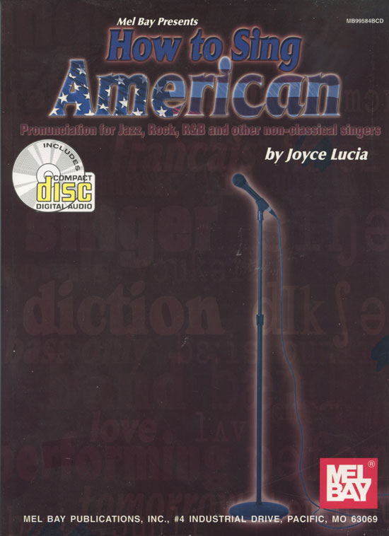 Joyce Lucia : How to Sing American: Pronunciation for Singers : Book & 1 CD : 99584BCD