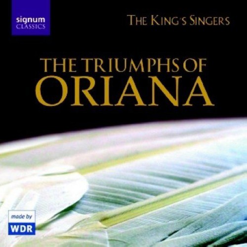 King's Singers : Triumph Of Oriana : 1 CD : 082
