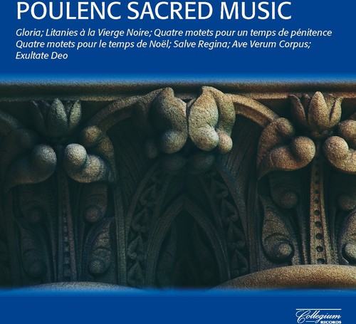 Cambridge Singers : Poulenc Sacred Music : 1 CD : John Rutter : COL506.2