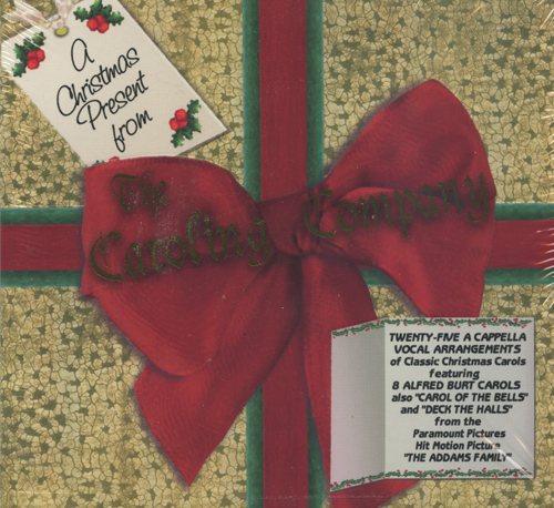 Caroling Company : The Carols of Alfred S Burt : 1 CD :  6 48264 42242  : 4224