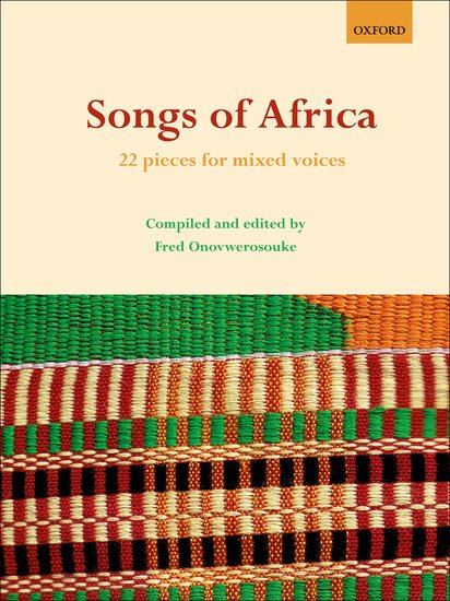 Fred Onovwerosuoke : Songs of Africa : SATB : Songbook : 9780193804654 : 9780193804654