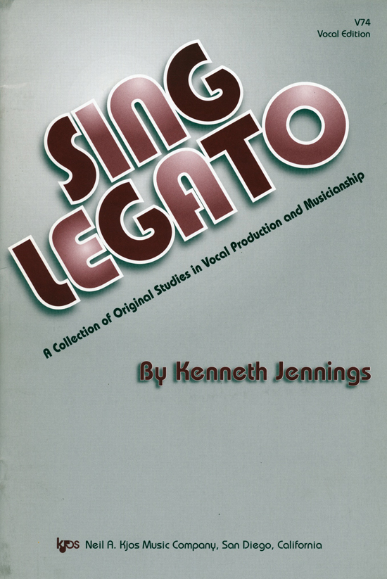 Kenneth Jennings : Sing Legato : Songbook : V74