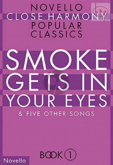 Close Harmony Popular Classics : <span style="color:red;">Smoke Gets in Your Eyes</span> & 5 Other Songs : TTBB : Songbook : 884088627447 : 1846091632 : 14041465