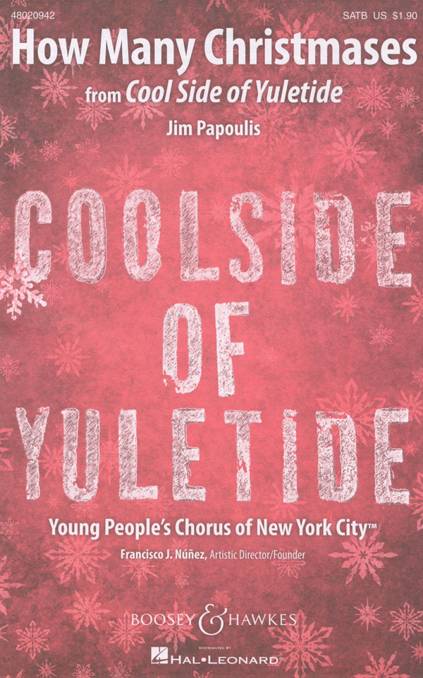 Jim Papoulis and Francisco J. Nunez : Coolside of Yuletide : SATB : Sheet Music Collection : Francisco J. Nunez