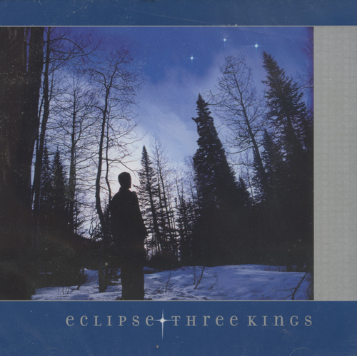 Eclipse 6 : Three Kings : 1 CD