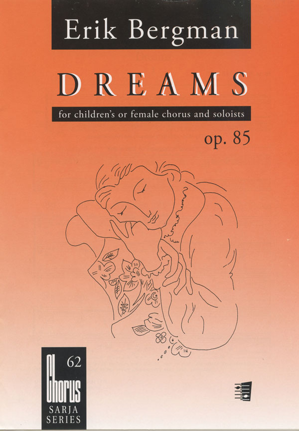 Erik Bergman : Dreams : SSAA : Songbook : 073999931044 : 48000590