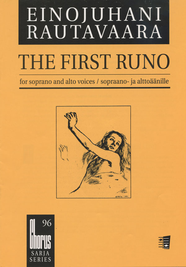 Einojuhani Rautavaara : The First Runo : Treble SSAA : Songbook : 073999941852 : 48000687