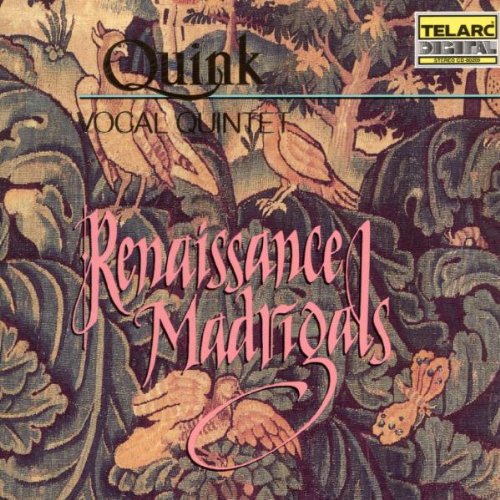 Quink Vocal Ensemble : Renaissance Madrigals : 1 CD : 80209
