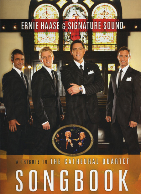 Ernie Haase & Signature Sound : A Tribute to the Cathedral Quartet : TTBB : Songbook : 9780834179073 : 005460234
