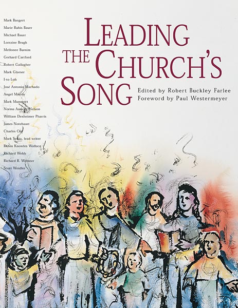 Robert Buckley Farlee  : Leading the Church's Song : Book & 1 CD : ED007450