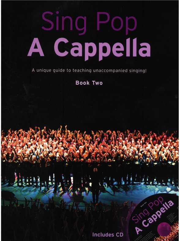 Gitika Partington : Sing Pop A Cappella Vol 2 : SATB : Songbook & 1 CD : 884088541415 : 1849386218 : 14041281