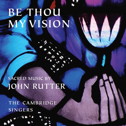 Cambridge Singers : <span style="color:red;">Be Thou My Vision</span> : 1 CD : John Rutter : 514