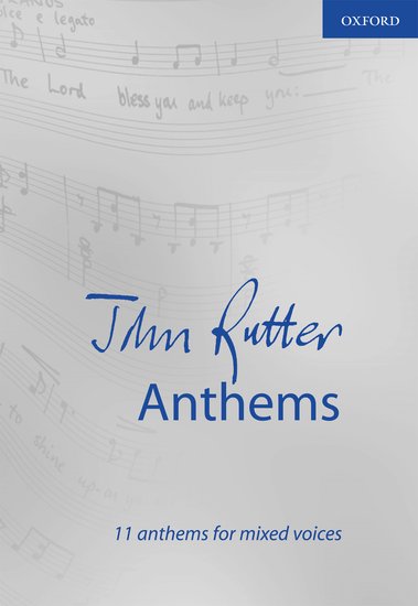 John Rutter : Anthem Collection : SATB : Songbook : John Rutter : 9780193534179
