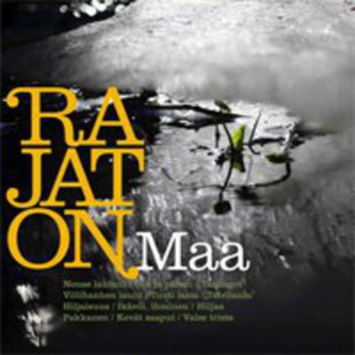 Rajaton : Maa : 1 CD