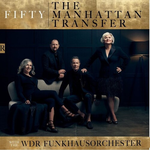 The Manhattan Transfer : Fifty : 1 CD :  CRFCR00592.2