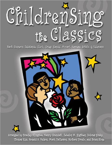 Various : ChildrenSing the Classics : Songbook : 9781506447629