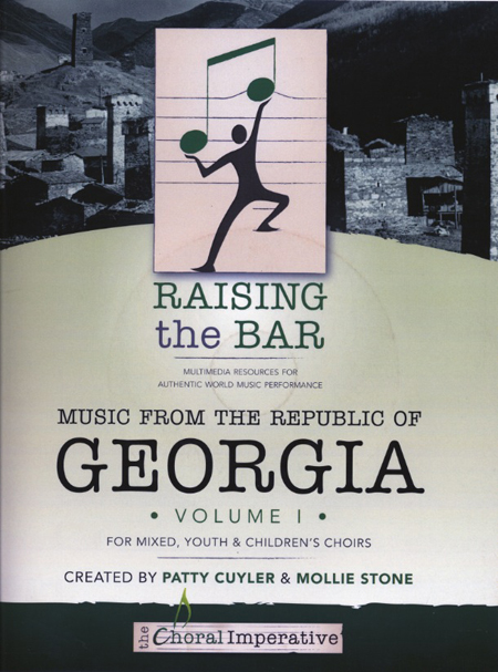 Mollie Stone & Patty Cuyler : Music From the Republic of Georgia : Treble : 01 Songbook & 1 DVD : RTB-G