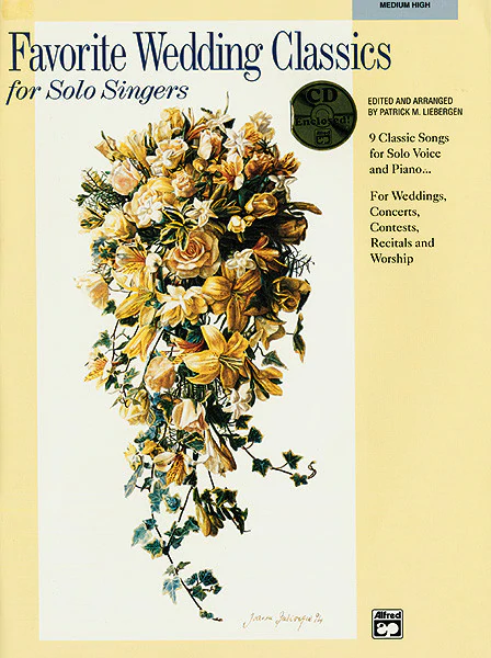 Patrick Liebergen : Favorite Wedding Classics for Solo Singers (Medium High Voice) : Solo : Songbook : 038081188034  : 00-19898