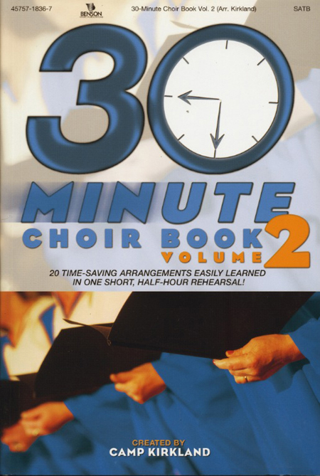 Camp Kirkland  : 30 Minute Choir Book Vol 2 - CD Soprano : SATB : Parts CD : 645757183707 : 645757183707