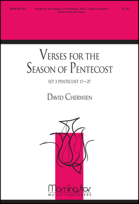 Verses for the Season of Pentecost, Set 3 : 2-Part : David Cherwien : Sheet Music : 80-543