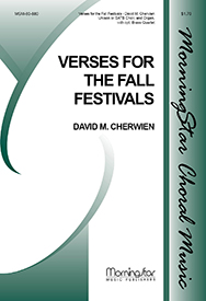 Verses for the Fall Festivals : SATB : David Cherwien : David Cherwien : Sheet Music : 80-880