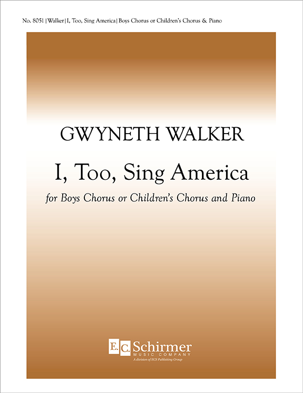 I, Too, Sing America : tb : Gwyneth Walker : Gwyneth Walker : Sheet Music : 8051