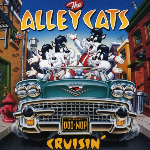 The Alley Cats : Cruisin' : 1 CD