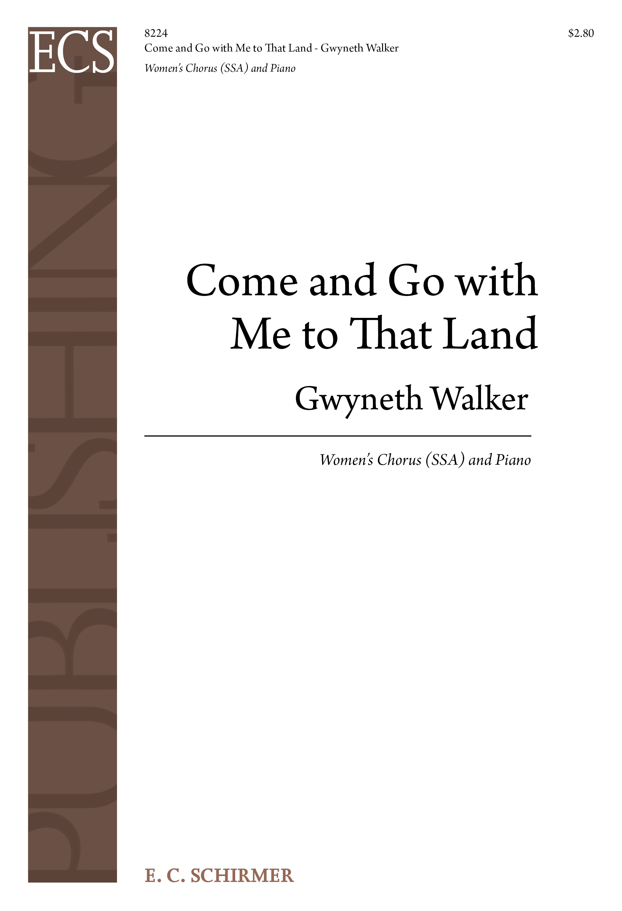 Gospel Songs: Come and Go with Me to That Land : SSA : Gwyneth Walker : Gwyneth Walker : Sheet Music : 8224