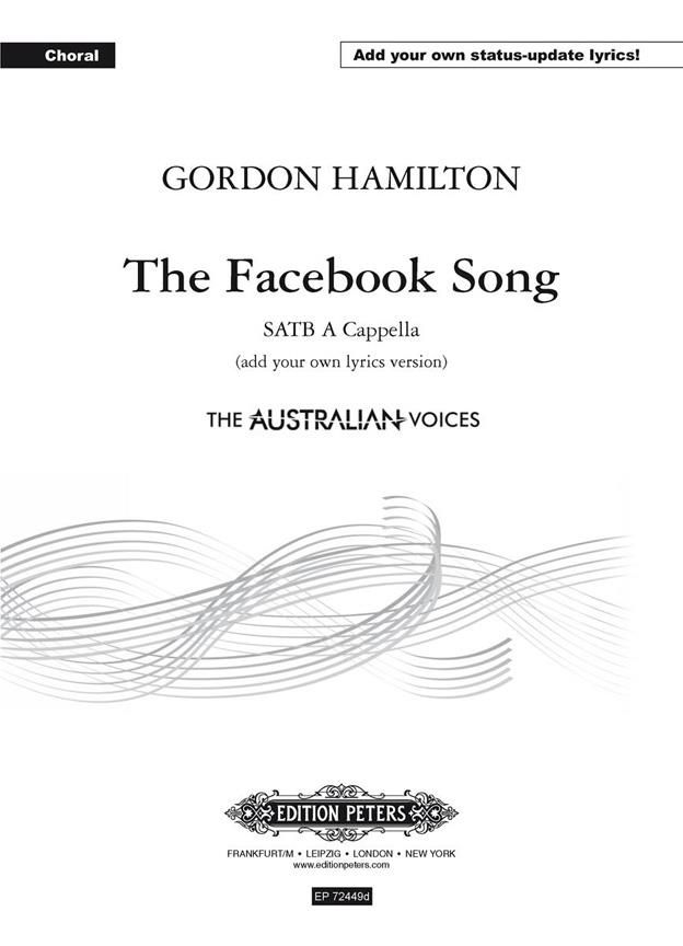 Gordan Hamilton : The Facebook Song : SATB : Sheet Music Collection : 98-EP72449