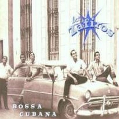 Los Zafiros : Bossa Cubana : 1 CD :  : 79572