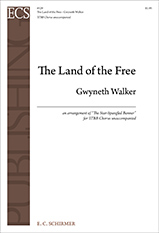 The Land of the Free : TTBB : Gwyneth Walker : Gwyneth Walker : Sheet Music : 8529