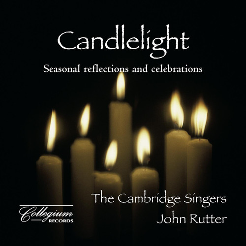 Cambridge Singers : Candlelight : 1 CD : John Rutter : 518