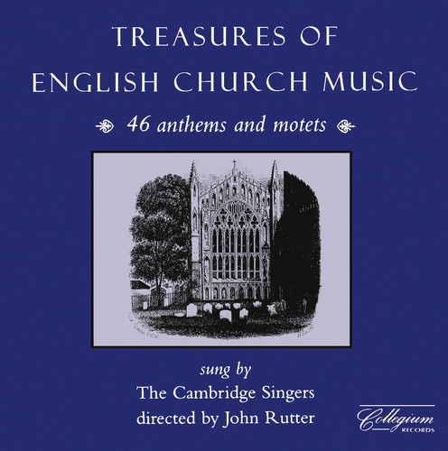 Cambridge Singers : Treasures of English Church Music : 2 CDs : John Rutter : 302