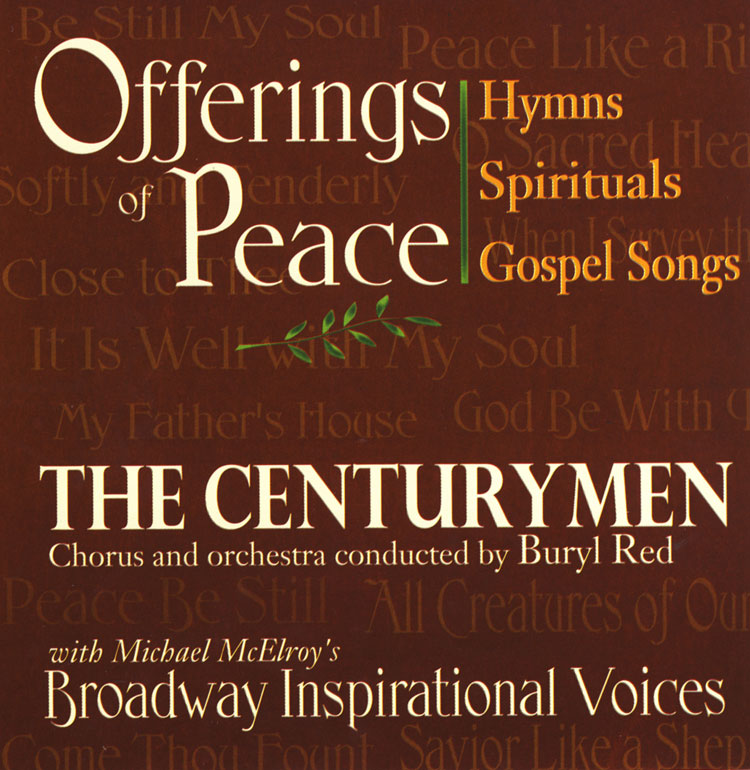 CenturyMen : Offerings of Peace : 1 CD : Buryl Red