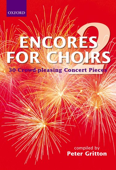 Various Arrangers : Encores For Choirs 2 : Mixed 5-8 Parts : Songbook : 9780193436329